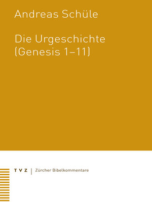 cover image of Die Urgeschichte (Genesis 1–11)